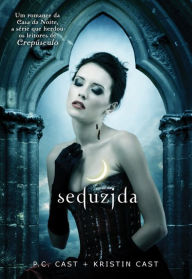 Title: Seduzida, Author: P. C. Cast