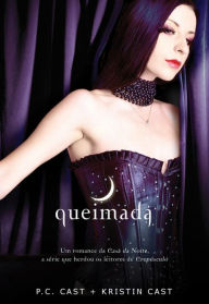 Title: Queimada, Author: P. C. Cast