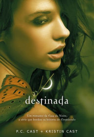 Title: Destinada, Author: P. C. Cast