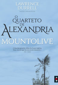 Title: O Quarteto de Alexandria 3 - Mountolive, Author: Lawrence Durrell