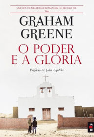 Title: O Poder e a Glória, Author: Graham Greene