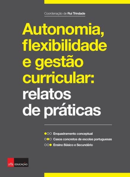 Autonomia, flexibilidade e gestão curricular: relatos de práticas