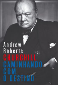 Title: Churchill, Author: Andrew Roberts