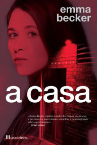 Title: A Casa, Author: Emma Becker