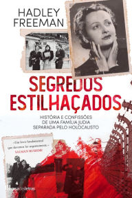 Title: Segredos Estilhaçados, Author: Hadley Freeman