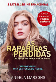 Title: Raparigas Perdidas, Author: Angela Marsons