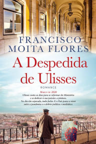 Title: A Despedida de Ulisses, Author: Francisco Moita Flores