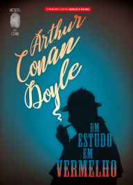 Title: Um Estudo em Vermelho - Sherlock Holmes, Author: Arthur Conan Doyle