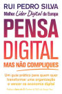 Pensa Digital, Mas Não Compliques