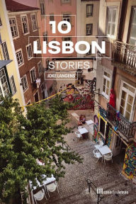 Title: 10 Lisbon Stories, Author: Joke Langens