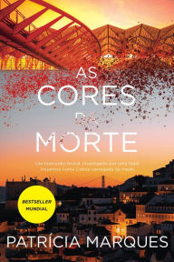 Title: As Cores da Morte, Author: Patrícia Marques