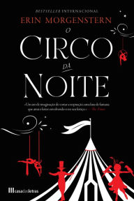 Title: O Circo da Noite, Author: Erin Morgenstern
