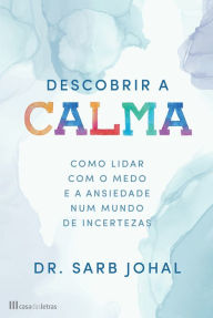 Title: Descobrir a Calma, Author: Sarb Johal