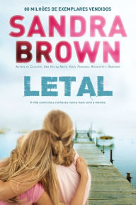 Title: Letal, Author: Sandra Brown