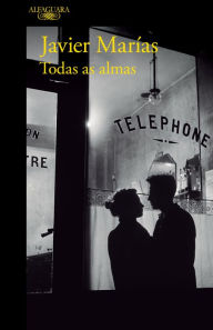 Title: Todas as almas / All Souls, Author: Javier Marías