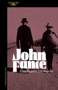 Title: Estrada para Los Angeles, Author: John Fante