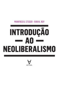 Title: Introdução ao Neoliberalismo, Author: Manfred B. Steger