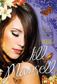 Title: Beijo, Author: Jill Mansell