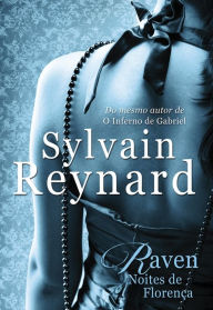 Title: Raven - Noites de Florença, Author: Sylvain Reynard