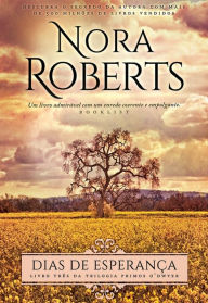 Title: Dias de Esperança, Author: Nora Roberts