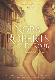 Title: Naquele Tempo, Author: Nora Roberts