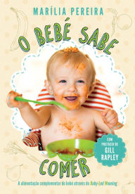 Title: O Bebé Sabe Comer, Author: Marília Pereira