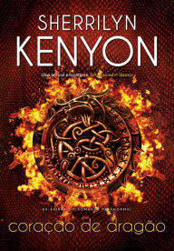 Title: Coração de Dragão, Author: Sherrilyn Kenyon