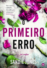 Title: O Primeiro Erro, Author: Sandie Jones