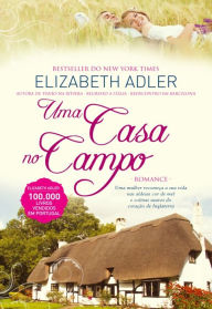 Title: Uma Casa no Campo, Author: Elizabeth Adler