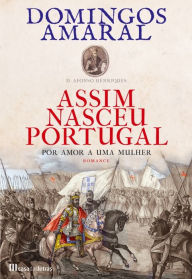 Title: Assim Nasceu Portugal, Author: Domingos Amaral