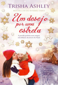 Title: Um Desejo Por Uma Estrela, Author: Trisha Ashley