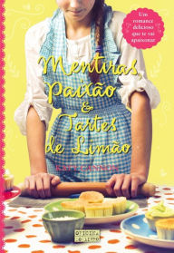Title: Mentiras, Paixão e Tartes de Limão, Author: Katy Cannon