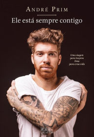 Title: Ele Está Sempre Contigo, Author: André Prim