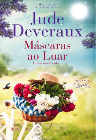 Title: Máscaras ao Luar, Author: Jude Deveraux