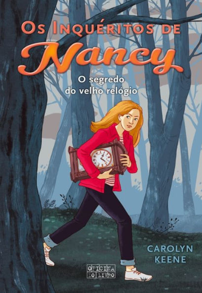 Os Inquéritos de Nancy - O Segredo do Velho Relógio