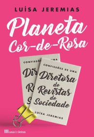 Title: Planeta Cor-de-Rosa, Author: Luísa Jeremias