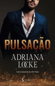 Title: Pulsação, Author: Adriana Locke