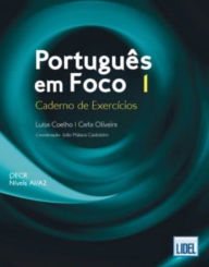 Title: Portugues em Foco: Caderno de Exercicios 1 (A1/A2), Author: Carla Oliveira