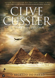 Title: O Segredo do Faraó, Author: Graham;Cussler Brown