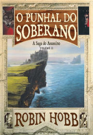 Title: O Punhal do Soberano, Author: Robin Hobb