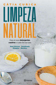 Title: Limpeza Natural, Author: Cátia Curica