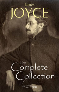 Title: James Joyce: The Ultimate Collection, Author: James Joyce