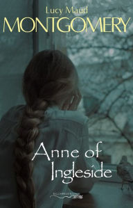 Title: Anne of Ingleside, Author: Lucy Maud Montgomery