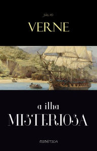 Title: A Ilha Misteriosa, Author: Jules Verne