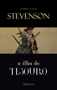 Title: A Ilha do Tesouro, Author: Robert L. Stevenson