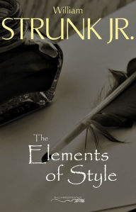 Title: The Elements of Style, Fourth Edition, Author: William Strunk