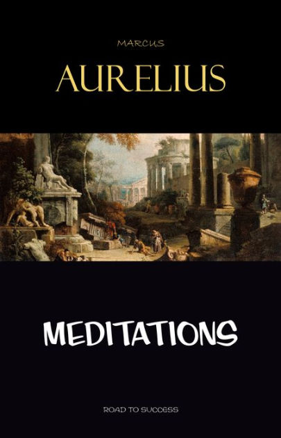 Meditations by Marcus Aurelius, Paperback | Barnes & Noble®