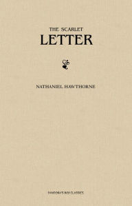 Title: The Scarlet Letter, Author: Nathaniel Hawthorne