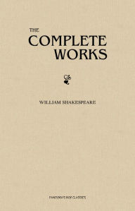 Title: The Complete Works of Shakespeare, Author: William Shakespeare