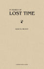 In Search of Lost Time (or Remembrance of Things Past) [all the 7 volumes]